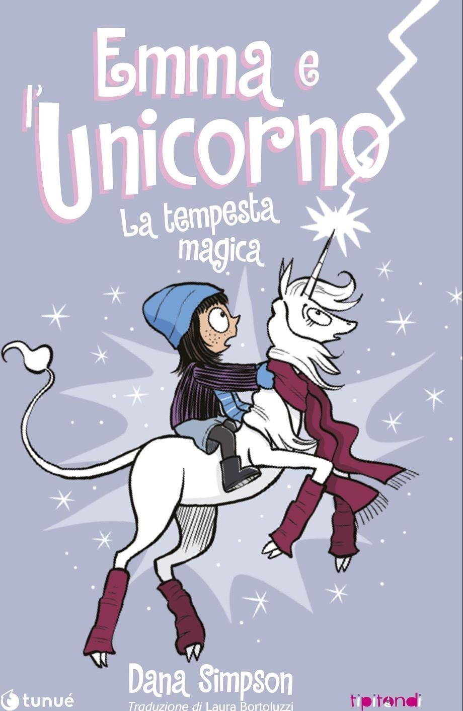 Libri Simpson Dana - Emma E L'unicorno. La Tempesta Magica