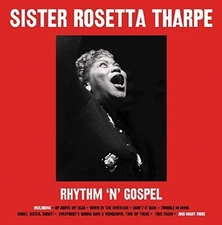 Sister Rosetta Tharpe - Rhythm N Gospel [New Vinyl LP] UK - Import