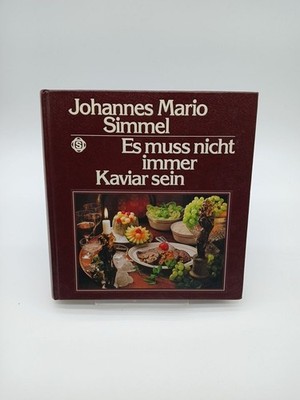 Es muss nicht immer Kaviar sein : d. tolldreisten Abenteuer d. kochenden  205968