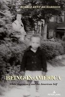 Being-In-America | White Supremacy And The American Self | Richardson | Buch