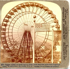 St. Louis Worlds Fair, Worlds Largest Ferris Wheel, 13 Star Flag--Stereoview B1