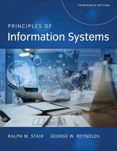 Principles of Information Systems by George Reynolds - NEW