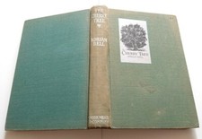 The Cherry Tree, A Novel By Adrian Bell, Canadian 1st Edition, 1932, Hardback