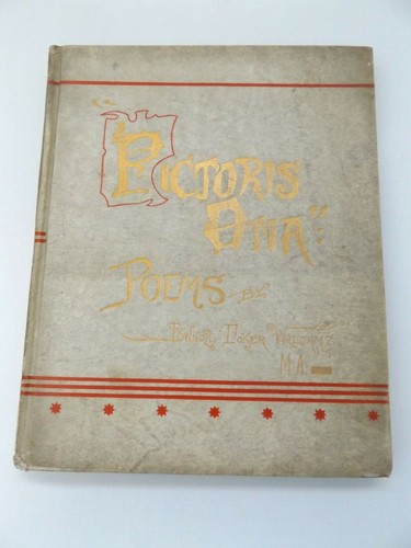 1889 PICTORIS OTIA Poems by Pownoll Toker Williams 1st ILLUSTRATED Poetry VELLUM