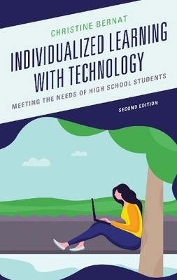Individualized Learning with Technology - 9781475851939