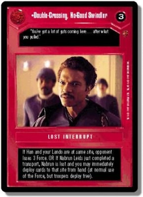 Double-Crossing, No-Good Swindler Star Wars CCG Decipher Cloud City Limited
