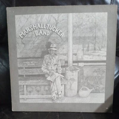 The Marshall Tucker Band Where All Belong 2Lp Record Set!!!!