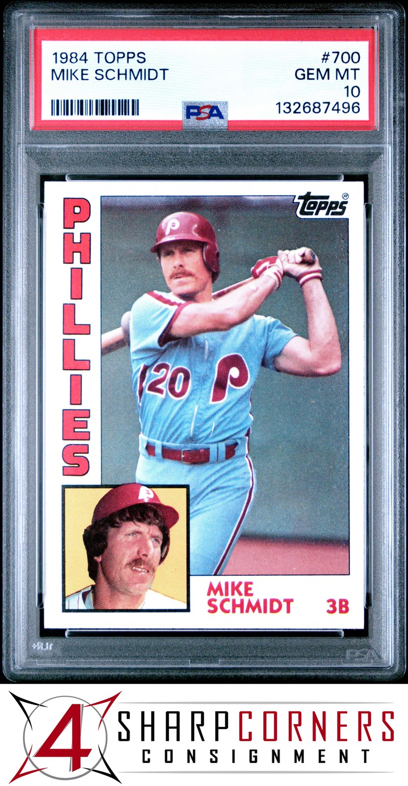 1984 TOPPS #700 MIKE SCHMIDT PHILLIES HOF PSA 10
