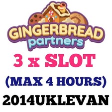 3 x Slot - Max 4 Hours (GINGERBREAD PARTNERS)...
