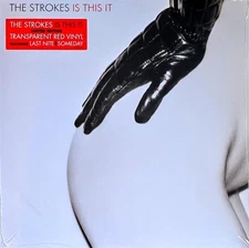 THE STROKES IS THIS IT - TRANSPARENT RED VINYL LP "NEW, SEALED "