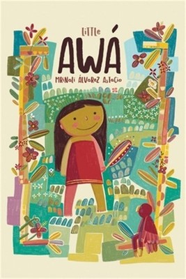 Little Awa (Hardback or Cased Book)