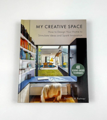 My Creative Space: How To Design Your Home To Stimulate Ideas - Hardcover Book