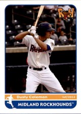 2012 Midland RockHounds Grandstand 6 Dusty Coleman Sioux Falls South Dakota Card