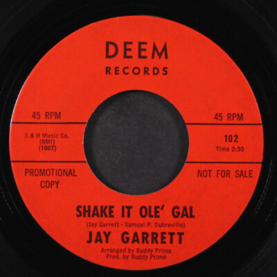 JAY GARRETT: shake it ole' gal / walkin' down easy street DEEM 7'' Single 45 RPM