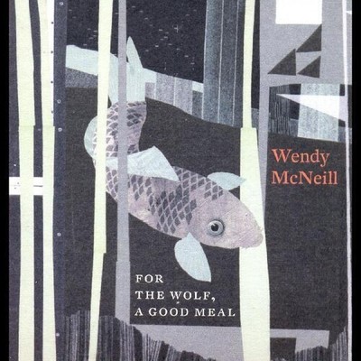 Wendy McNeill - For The Wolf A Good Meal [New CD]