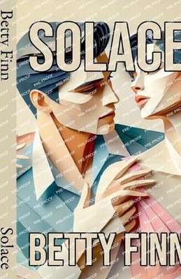 Solace by Betty Finn Paperback Book