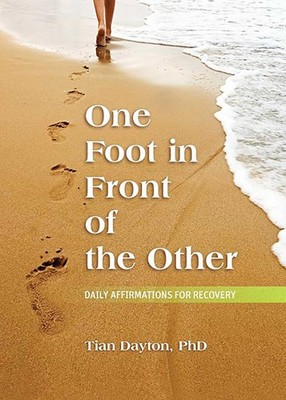 One Foot in Front of the Other: Daily Affirmations for Recovery - paperback ...