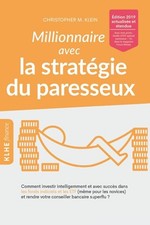 Millionär mit der Strategie des Faulenzen: Wie man clever investiert und