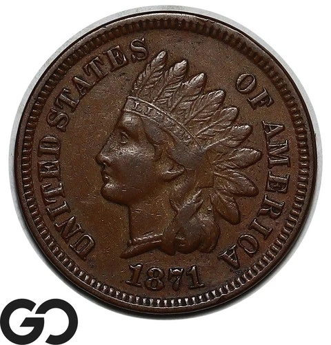 1871 Indian Head Cent Penny, Sought After Choice XF++/AU Better Date