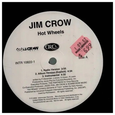 Jim Crow Hot Wheels Vinyl Single 12inch Interscope