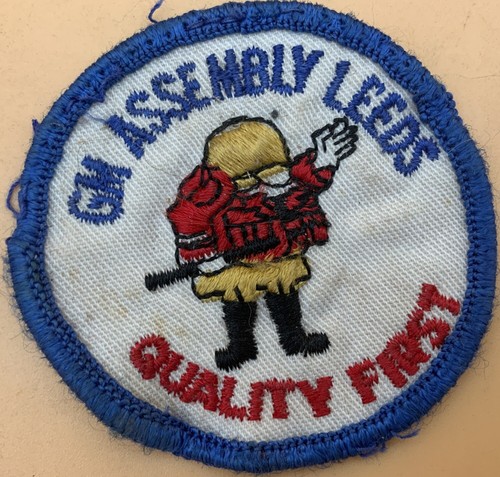 GM Assembly “Leeds” MO Quality First Patch Vintage