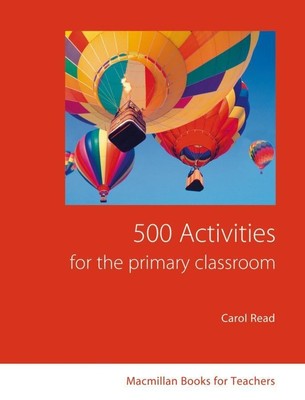 500 Activities for the Primary Classroom | Carol Read | Englisch | Taschenbuch