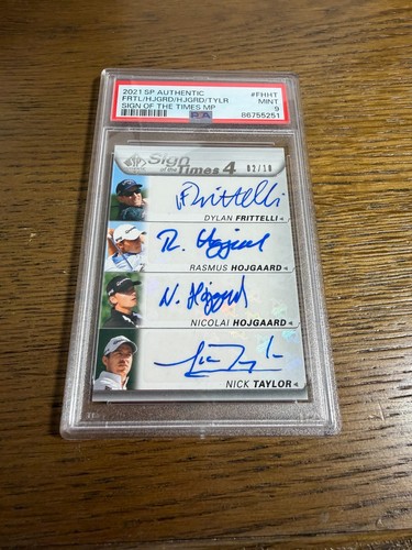2021 SP Sign of the Times /10 Hojgaard Frittelli Taylor Rookie Auto PSA 9 MINT