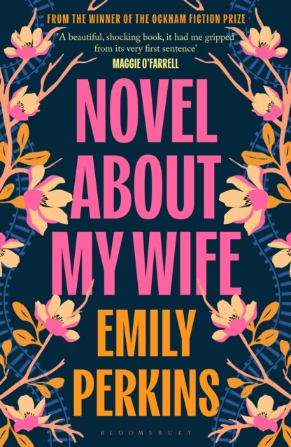 Novel About My Wife by Emily Perkins (Paperback Book) - Image 3