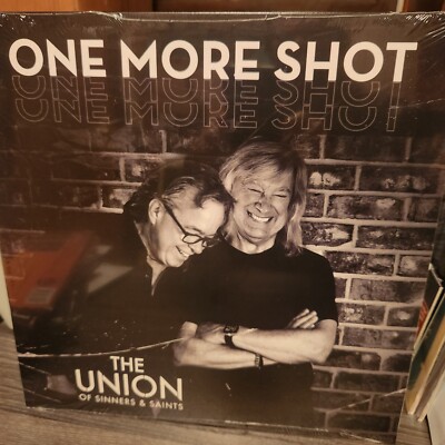 One More Shot by Union of Sinners & Saints (Record, 2023)