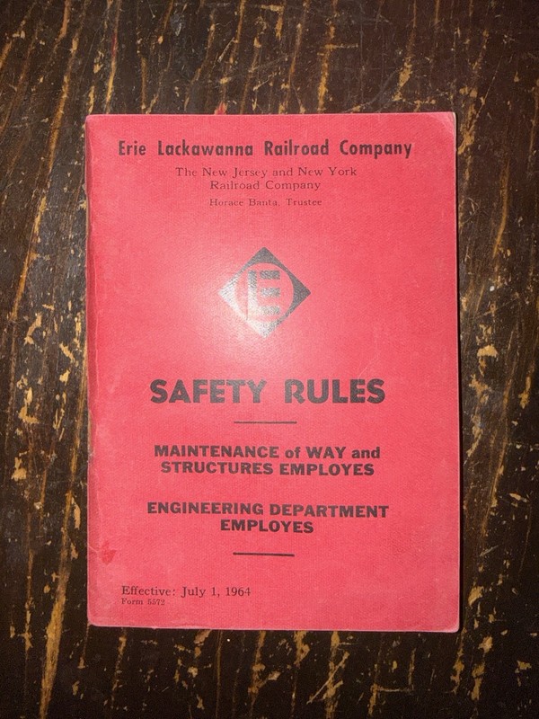 1964 Erie Lackawanna Railroad Company Safety Rules Maintenance Of Way Employes