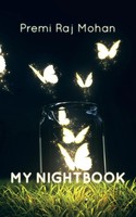 My Nightbook Premi Raj Mohan Taschenbuch Kartoniert / Broschiert Englisch 2015