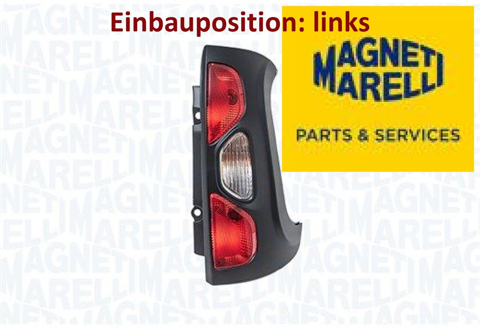 MAGNETI MARELLI 712106401110 Heckleuchte links Rücklicht Hecklicht für Fiat