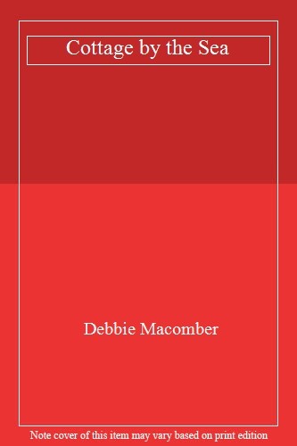 Cottage by the Sea,Debbie Macomber- 9780399181276