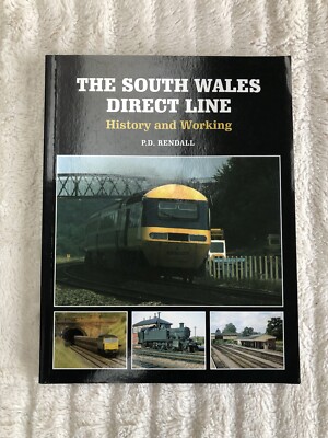 Eisenbahn / Zugbuch. ''The South Wales Direct Line''