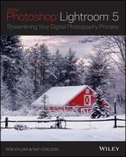 Lightroom 5: Streamlining Your Digital Photography Process - Paperback - GOOD