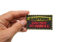 Patch (Iron-On/Sew-On) Caution Too Hot To Handle Patch, 3"x1.75"
