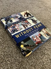 Without Fear: Hockey’s 50 Greatest Goaltenders, Kevin Allen And Bob Duff