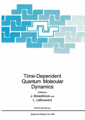 J. Broeckhove (u. a.) | Time-Dependent Quantum Molecular Dynamics | Taschenbuch