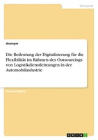 Die Bedeutung Der Digitalisierung FüR Die FlexibilitäT Im Rahmen Des...