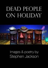 Dead People on Holiday by Stephen Jackson (English) Paperback Book