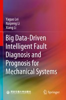 Yaguo Lei (U. A.) | Big Data-Driven Intelligent Fault Diagnosis And Prognosis...