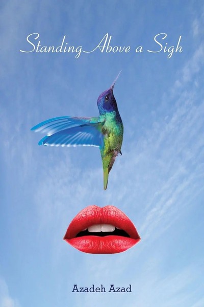 Standing Above A Sigh | Azadeh Azad | Taschenbuch | Kartoniert / Broschiert-image