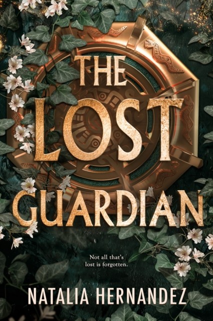 The Lost Guardian: Treasure Hunters meet by Natalia Hernandez | HB | 2026 - Image 3