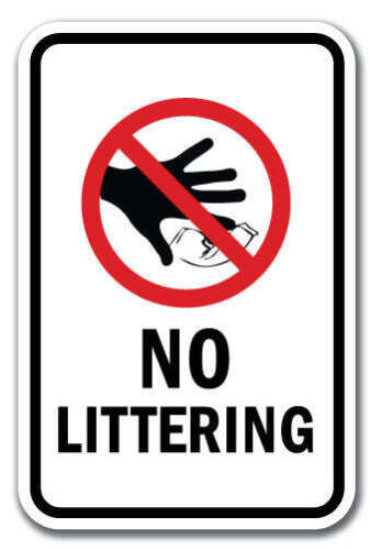 No Littering Sign 12" x 18" Heavy Gauge Aluminum Signs - Picture 1 of 4