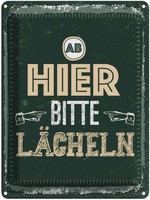 Blechschild 40X30 Cm Ab Hier Bitte LäCheln GrüN Braun Spruch Zitat Deko Geschenk