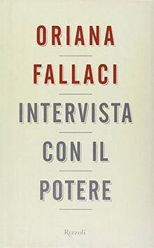 Intervista con il potere von Fallaci, Oriana | Buch | Zustand sehr gut - Fallaci, Oriana
