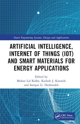 Artificial Intelligence, Internet of Things (IoT) and Smart Materials for Energy