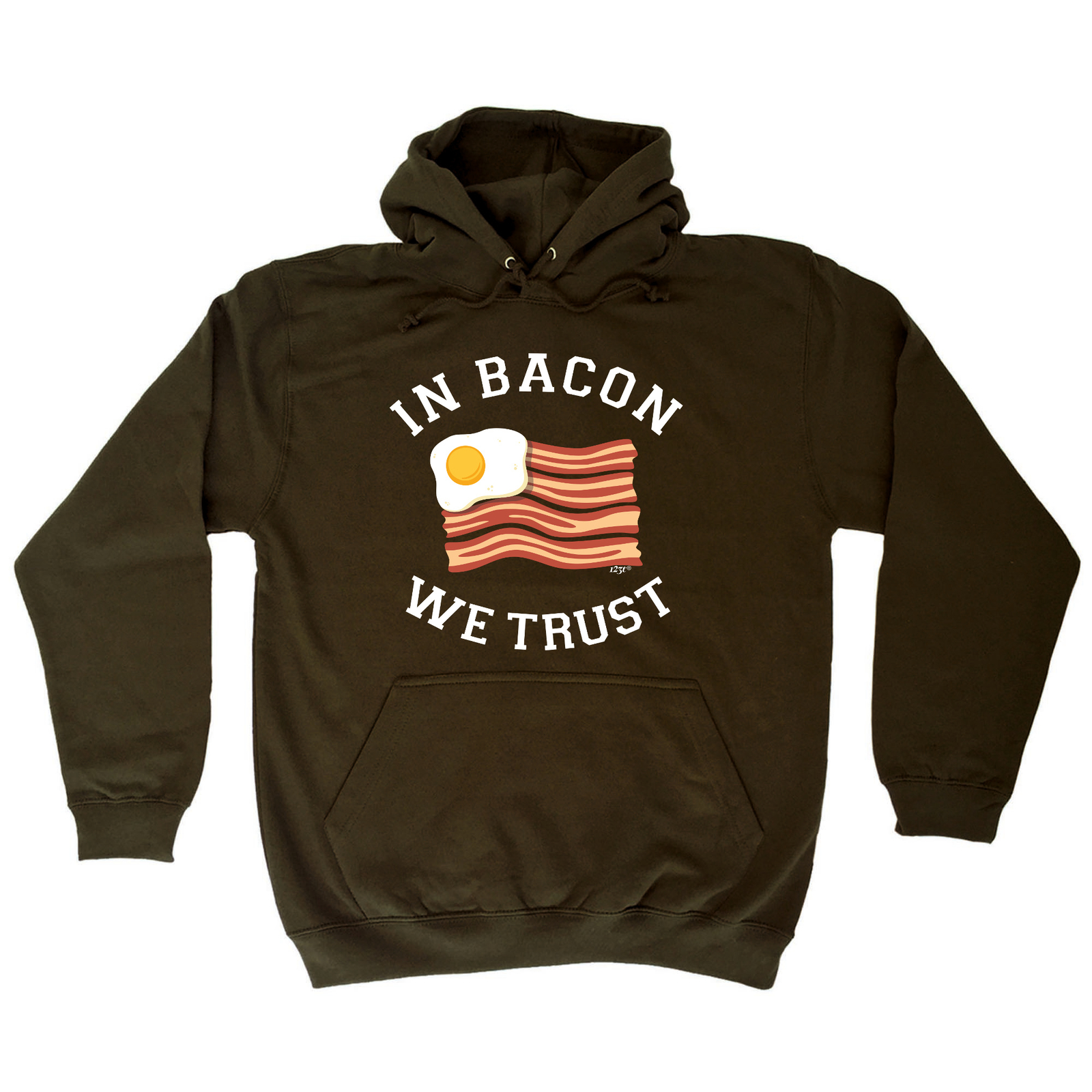 Funny In Bacon We Trust Hoodie for Men and Women - Novelty Gift Clothing
