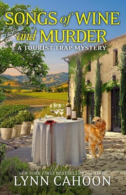 Songs of Wine and Murder (A Tourist Trap Mystery)