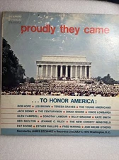 “Proudly They Came..To Honor America” Dbl. LP. Live July 4th 1970 Washington DC.
